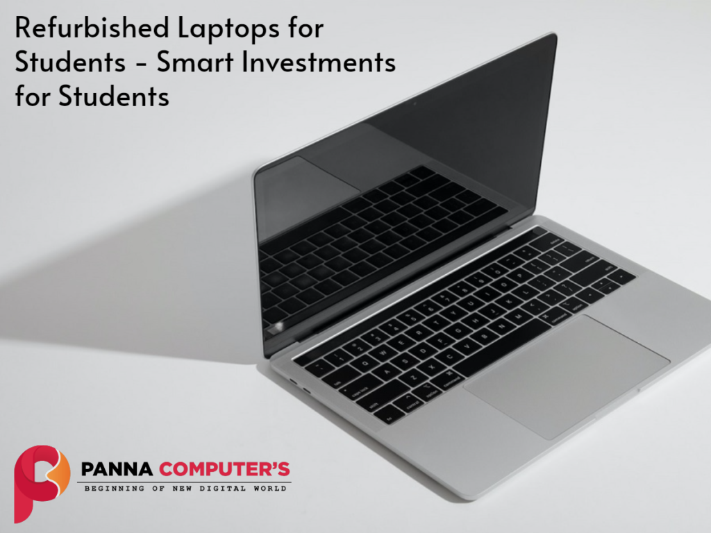 Refurbished Laptops for Students at Panna Computers